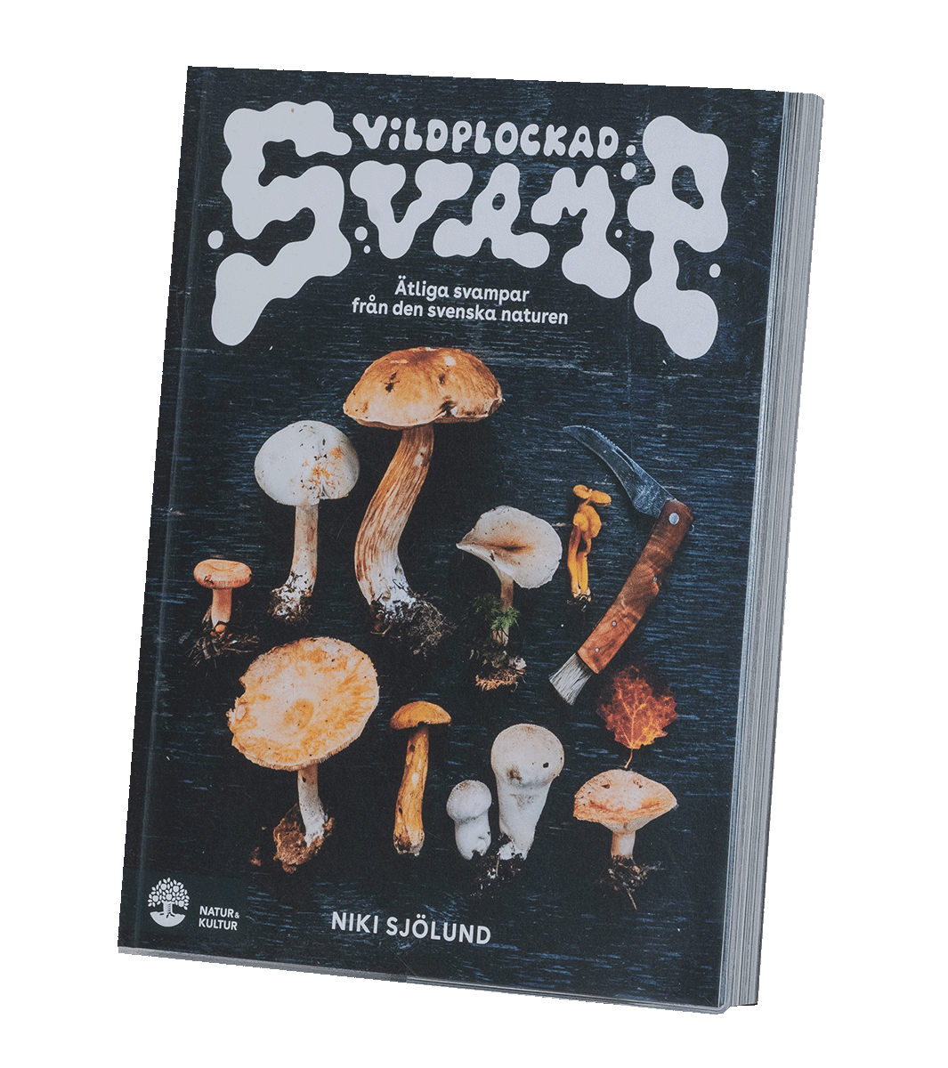 Vildplockad svamp Svampbok Svamphuset